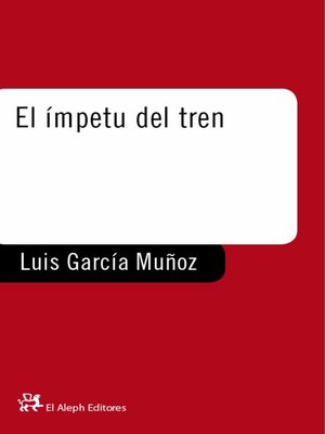 cover image of El ímpetu del tren